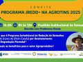 Programa Jurisdicional de REDD+ realiza oficina com o setor agroprodutivo durante a Agrotins